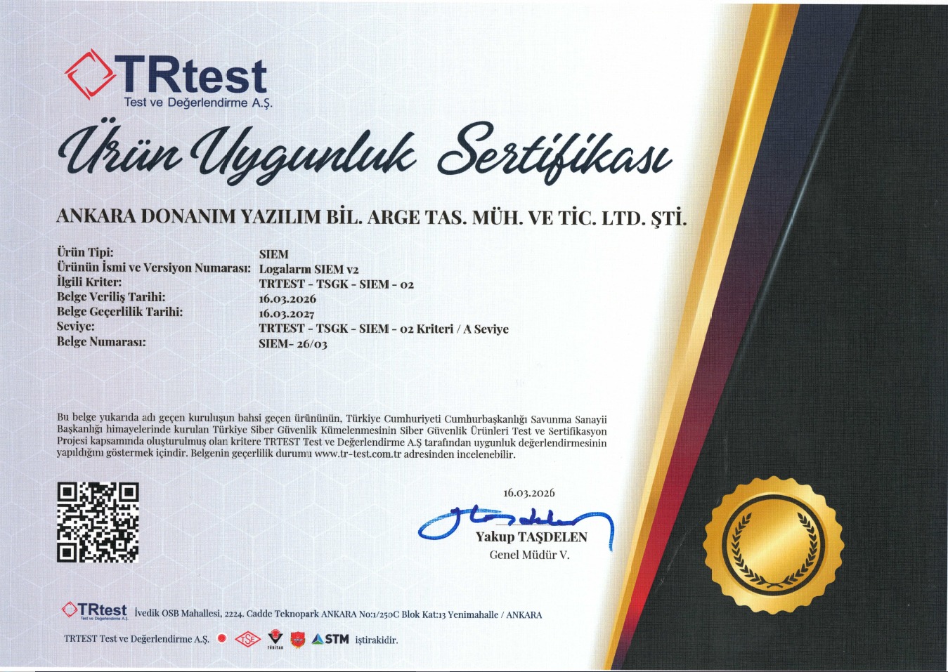 Logalarm SIEM’e TRtest’ten “A Seviye” Onayı!